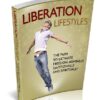 Liberation Lifestyles
